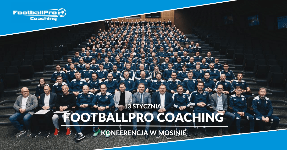 Akademia Pi Karska Reissa Konferencja FootballPro Coaching 2024 Ju   FootballPro Coaching 2024 Konferencja Trenerów 